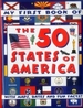 My First Book of the 50 States of America: With Maps, Dates and Fun Facts!