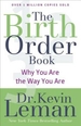The Birth Order Book: Why You Are the Way You Are