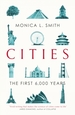 Cities: The First 6,000 Years