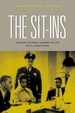 The Sit-Ins: Protest and Legal Change in the Civil Rights Era