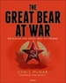 The Great Bear at War: The Russian and Soviet Army, 1917-Present
