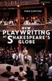 New Playwriting at Shakespeare's Globe