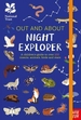 National Trust: Out and About Night Explorer: A children's guide to over 100 insects, animals, birds and stars
