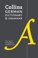 German Dictionary and Grammar: Two Books in One