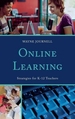 Online Learning: Strategies for K-12 Teachers