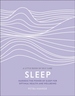 Sleep: Harness the Power of Sleep for Optimal Health and Wellbeing