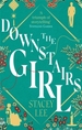 The Downstairs Girl: the must-read Reese Witherspoon Book Club Pick