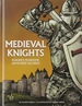 Medieval Knights: Europe's Fearsome Armoured Soldiers