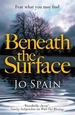 Beneath the Surface: A compelling crime mystery full of shock twists (An Inspector Tom Reynolds Mystery Book 2)