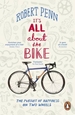 It's All About the Bike: The Pursuit of Happiness On Two Wheels