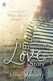 The Hypnotist's Love Story: From the bestselling author of Big Little Lies, now an award winning TV series