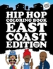 Hip Hop Coloring Book: East Coast Edition