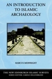 An Introduction to Islamic Archaeology