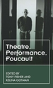 Foucault'S Theatres