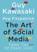 The Art of Social Media: Power Tips for Power Users