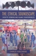 The Ethical Soundscape: Cassette Sermons and Islamic Counterpublics