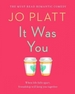 It Was You: The Must-Read Romantic Comedy