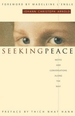 Seeking Peace: Notes and Conversations Along the Way