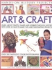 Art & Craft: Learn about Crafts, Games and Hobbies Through History with Over 25 Easy-To-Make Fun and Fascinating Projects