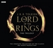 The Lord Of The Rings: The Trilogy: The Complete Collection Of The Classic BBC Radio Production