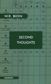 Second Thoughts: Selected Papers on Psychoanalysis