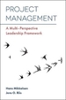 Project Management: A Multi-Perspective Leadership Framework