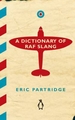 A Dictionary of RAF Slang