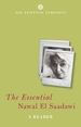 Essential Nawal El Saadawi: A Reader