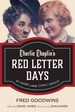 Charlie Chaplin's Red Letter Days: At Work with the Comic Genius