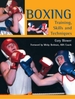 Boxing: Training, Skills and Techniques