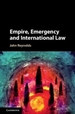 Empire, Emergency and International Law