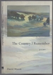 The Country I Remember: Poems
