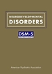 Neurodevelopmental Disorders: Dsm-5(r) Selections