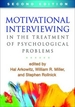 Motivational Interviewing in the Treatment of Psychological Problems