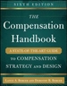 The Compensation Handbook, Sixth Edition: A State-Of-The-Art Guide to Compensation Strategy and Design