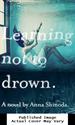 Learning Not to Drown