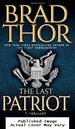 The Last Patriot: a Thriller (the Scot Harvath Series)