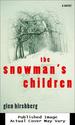 The Snowman's Children: a Novel