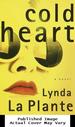 Cold Heart: a Novel