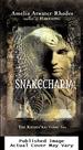 Snakecharm (Kiesha'Ra) Vol. 2