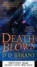 Death Blows (the Bloodhound Files, Book 2)