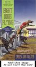 Eight Dogs Flying (a Samantha Holt Mystery)