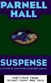 Suspense: a Stanley Hastings Mystery Novel