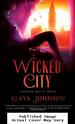 Wicked City: a Zephyr Hollis Novel (Zephyr Hollis Novels)