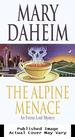 The Alpine Menace: an Emma Lord Mystery