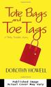 Tote Bags and Toe Tags (Haley Randolph Mysteries)