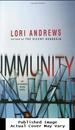 Immunity (Dr. Alexandra Blake Novels)