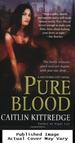 Pure Blood (Nocturne City, Book 2)