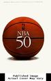 Nba at 50: Nba at Fifty, the