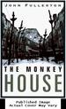 The Monkey House